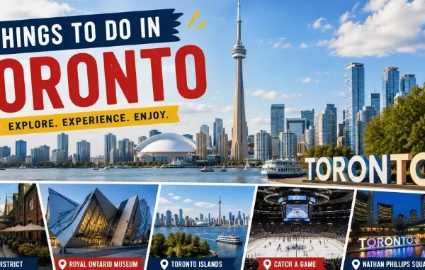 Things to Do in Toronto